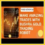bushra gold trading robot BUSHRA GOLD TRADING ROBOT