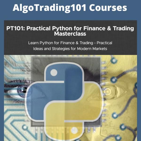 pt101 practical python for finance trading masterclass PT101 Practical Python for Finance & Trading Masterclass