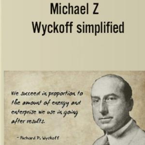 Wyckoff Simplified Course by Michael Z - Image 1