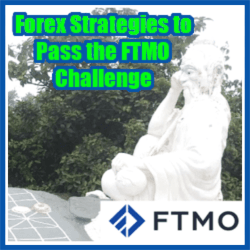 Forex Strategies to Pass the FTMO Challenge