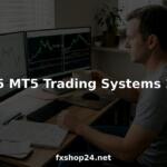 Trader reviews MT5 trading systems at home desk