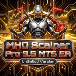 MHD Scalper Pro 9.5 MT5 EA – Unlimited Version Download