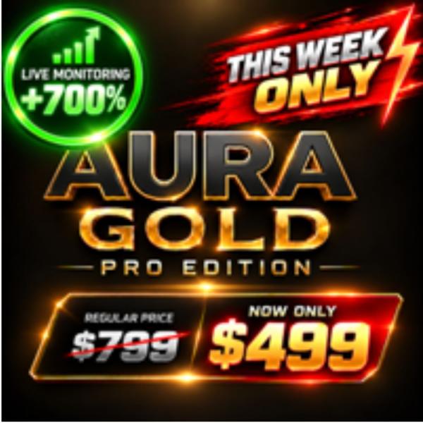 AURA GOLD PRO EDITION MT5 BUILD 6249+ AURA GOLD PRO EDITION MT5 BUILD 6249+